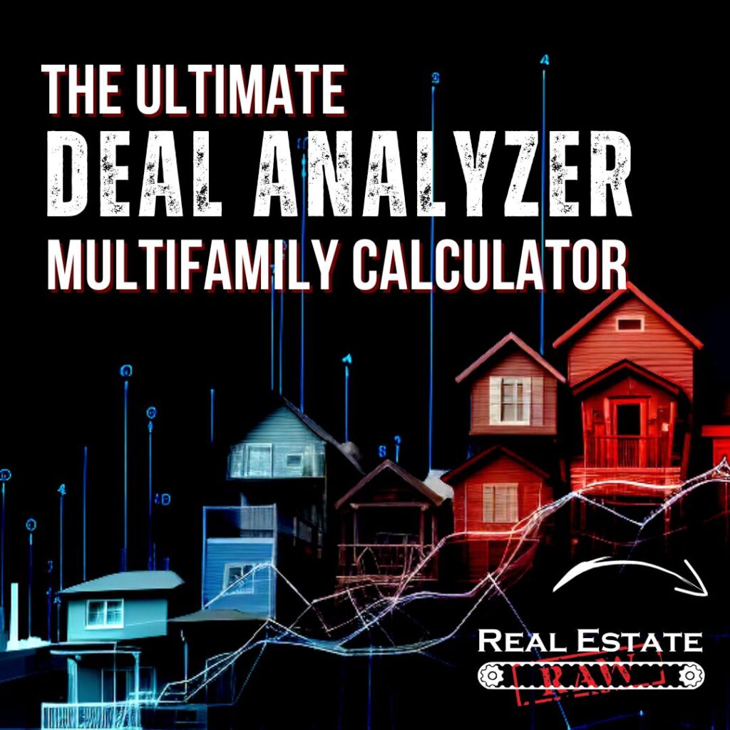 Multifamily deal analyzer calculator
