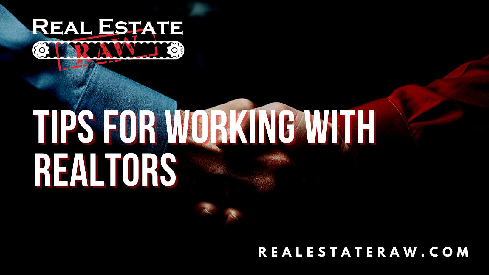 Tips for Working with Realtors