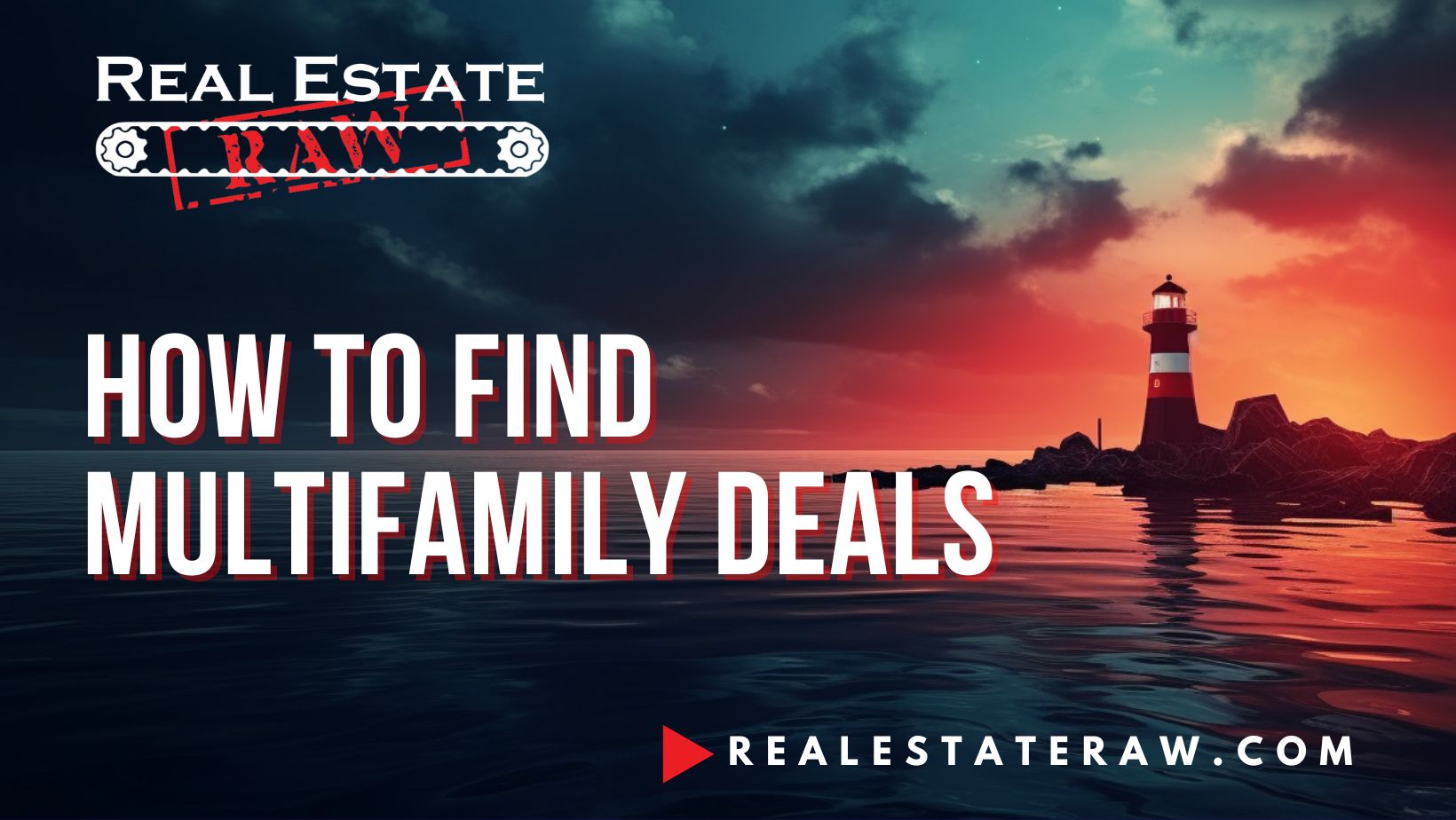 How to Find Multifamily Deals