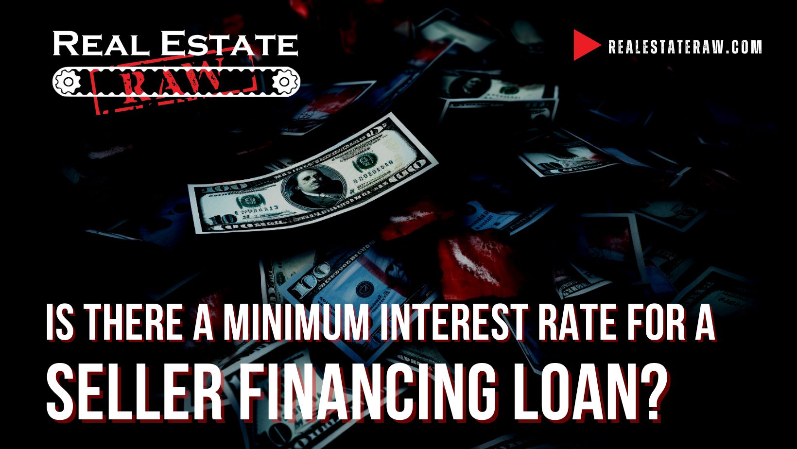 Is There a Minimum Interest Rate for A Seller Financing Loan?